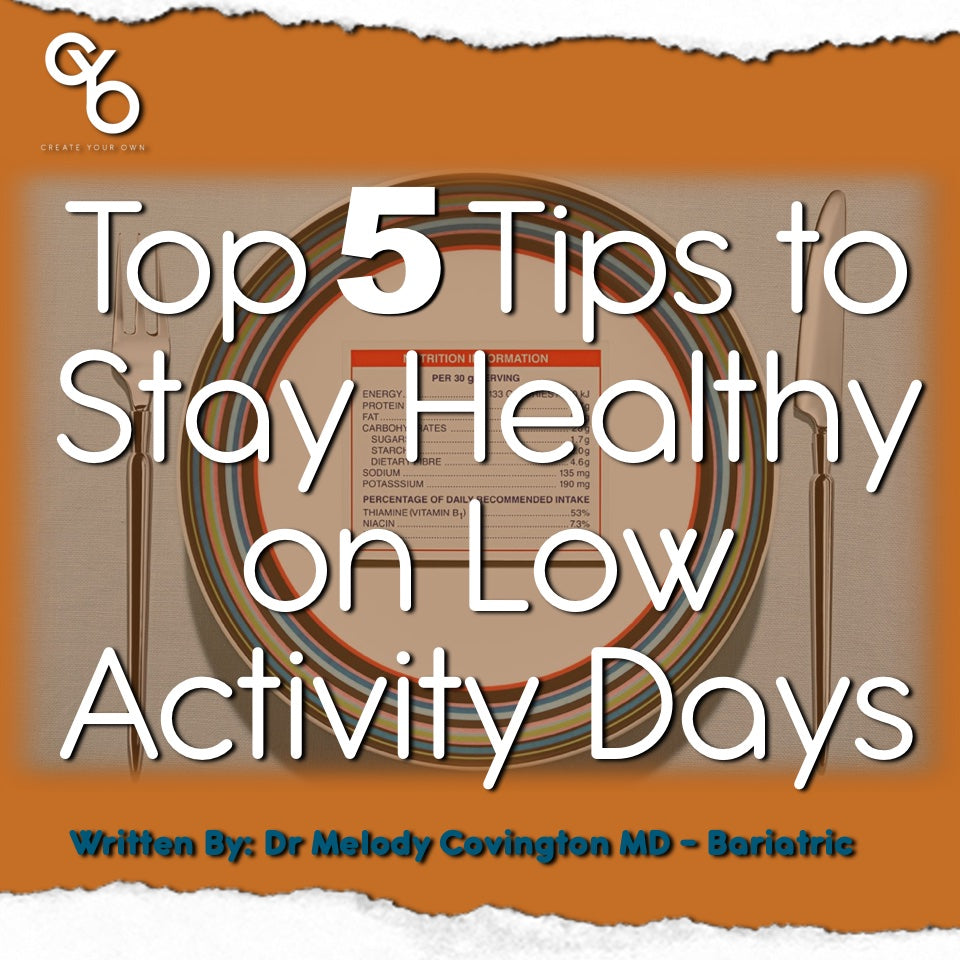 Top 5 Tips to Stay Healthy on Low Activity Days
