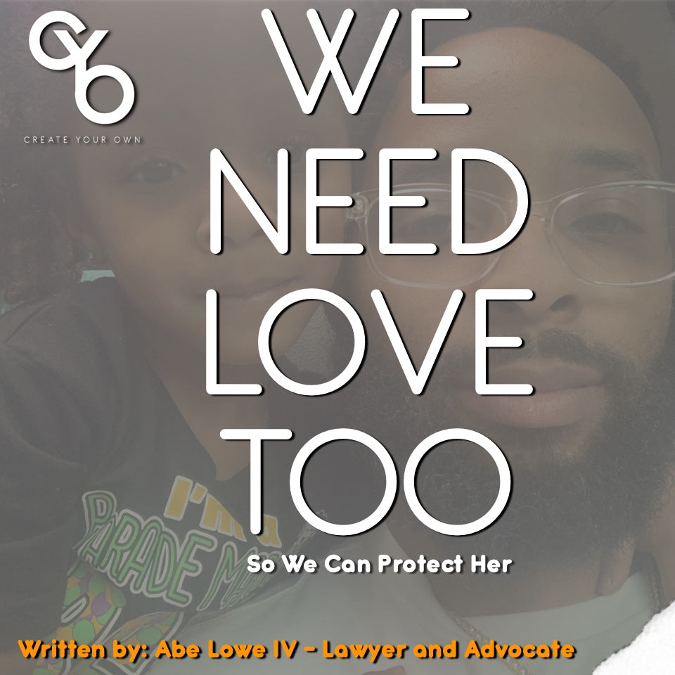 WE NEED LOVE TOO: The plight of the Black Father